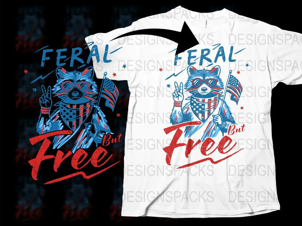 Patriotic Raccoon T-Shirt, Feral But Free Graphic Tee, Red White and Blue, American Flag