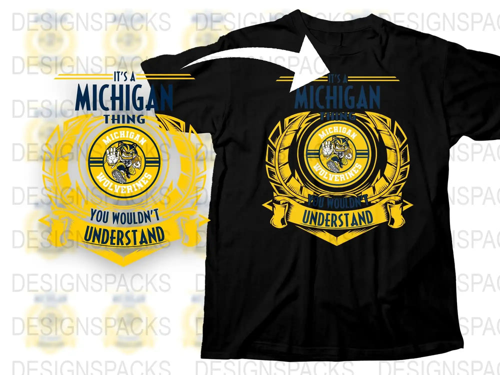 Michigan Wolverines T-Shirt, It's a Michigan Thing, You Wouldn't Understand Tee, College Football Apparel, Fan Gift Idea
