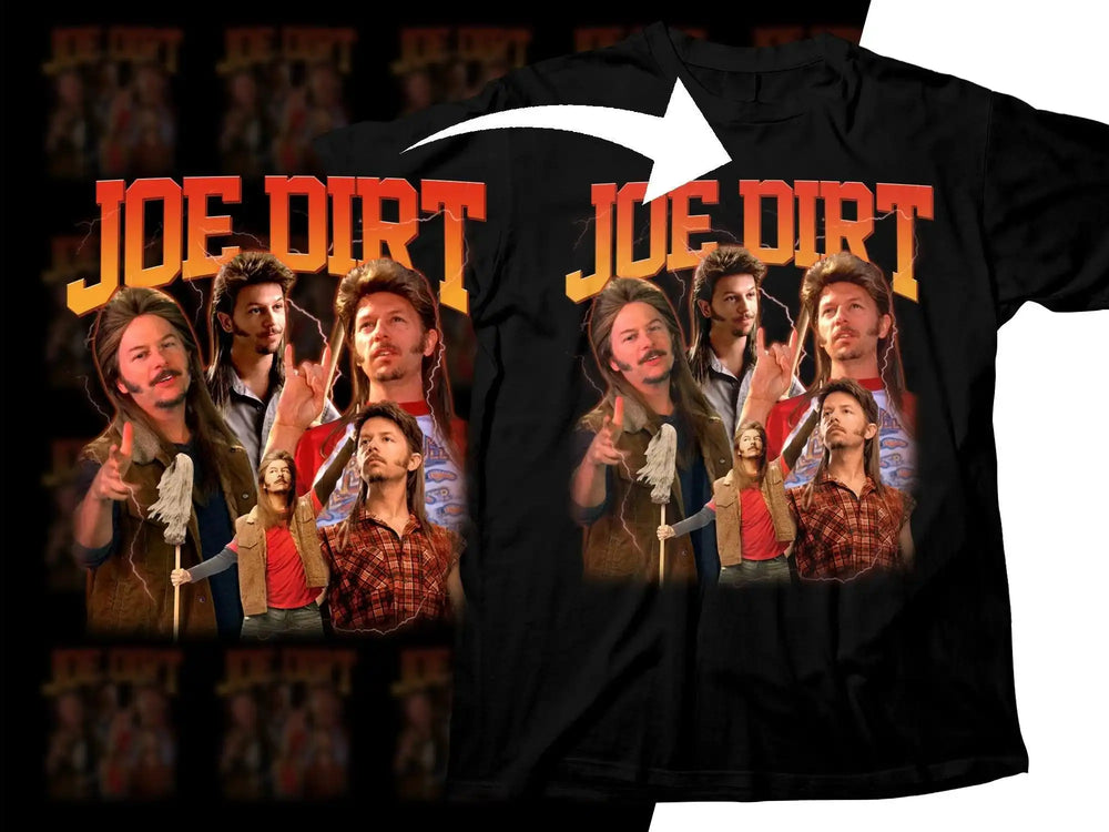 Joe Dirt movie-themed black t-shirt with character collage and bold text design
