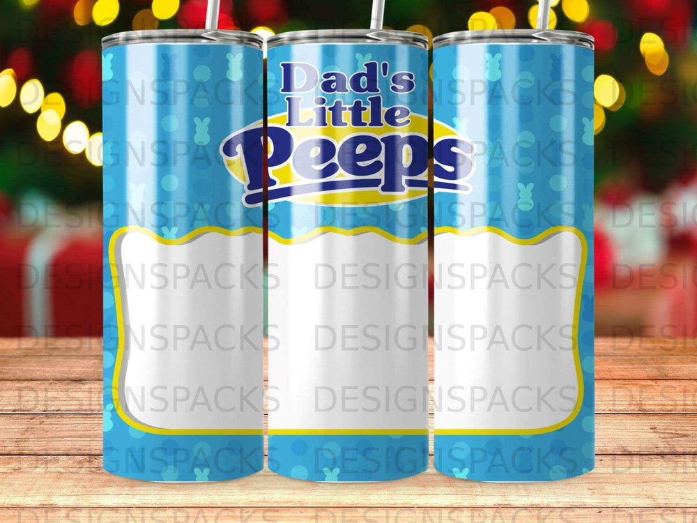 Blue tumbler with "Dad's Little Peeps" in colorful lettering.