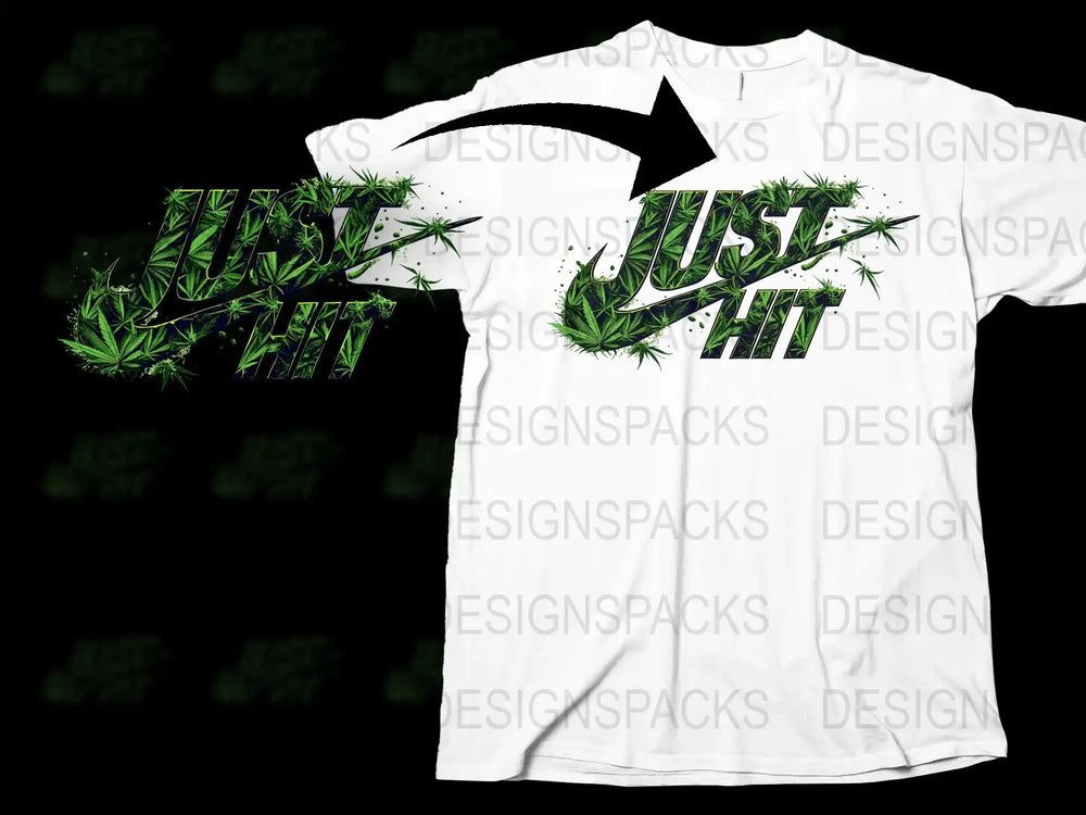 Urban Hemp Leaf Graphic Tee, Just Hit It Slogan, Street Style, Bold White T-Shirt, Unisex Fashion