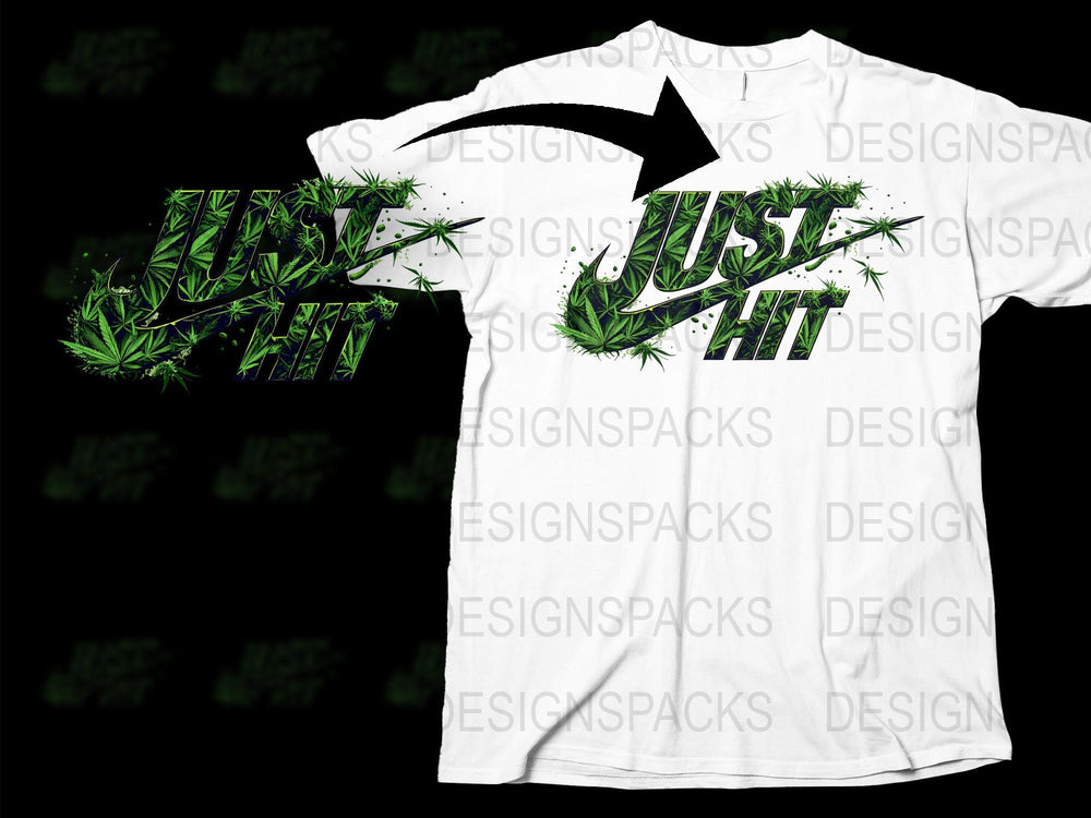 Urban Hemp Leaf Graphic Tee, Just Hit It Slogan, Street Style, Bold White T-Shirt, Unisex Fashion