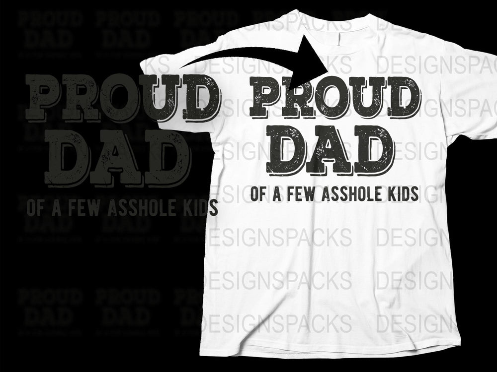 Proud Dad Funny T-Shirt, Humorous Father's Day Gift, Graphic Tee for Men, Cool Dad of Kids Shirt, Unique Parenting Humor Top