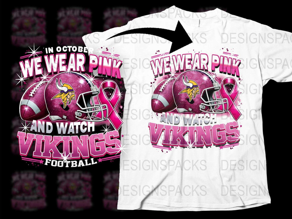 Pink October Football T-Shirt, Vikings Helmet Design, We Wear Pink and Watch Football Tee