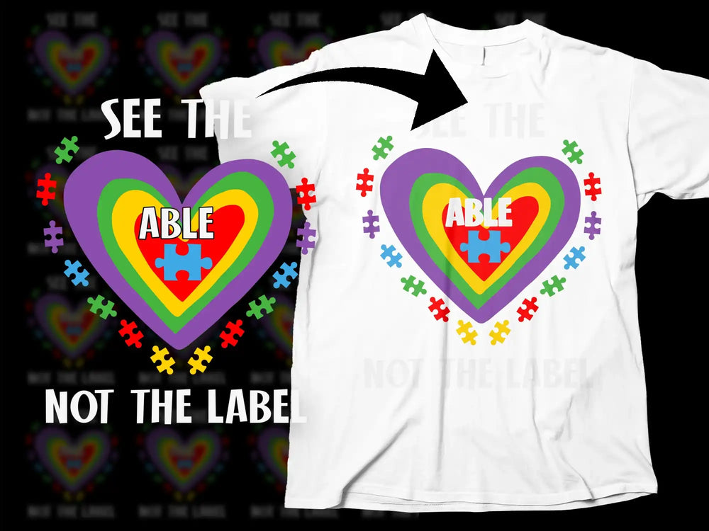 Autism Awareness T-Shirt, See The Able Not The Label, Colorful Puzzle Heart Tee