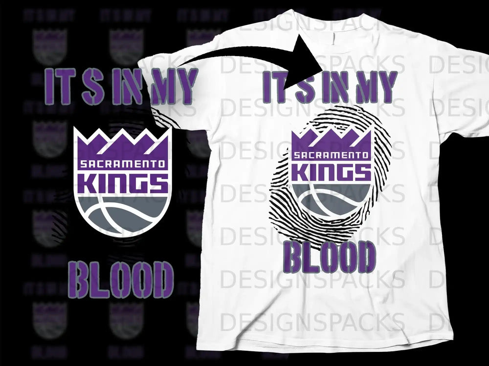 It's In My Blood Sacramento Kings T-Shirt