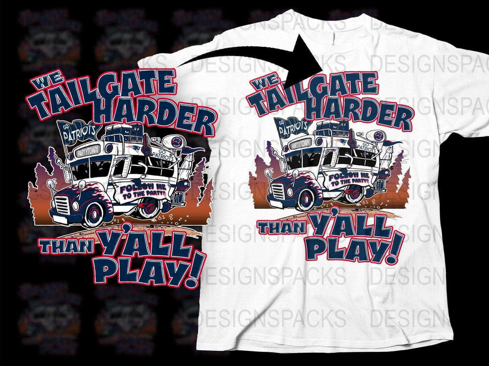Patriotic Tailgate Party T-Shirt, We Tailgate Harder Than Y'all Play, Sports Fan Tee, Football Season Shirt, Unique Graphic Design Top