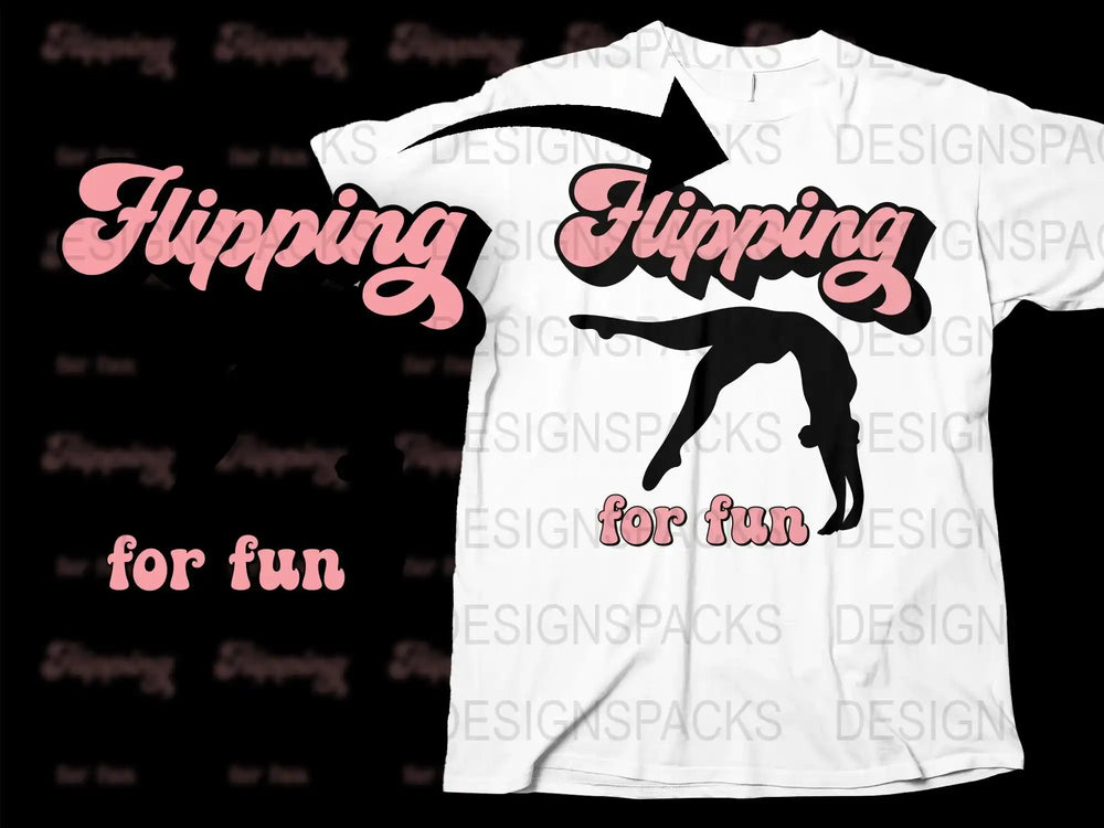 Flipping for Fun T-Shirt, Gymnastics Graphic Tee, Pink and Black Gymnast Outfit, Athletic Apparel for Kids and Adults