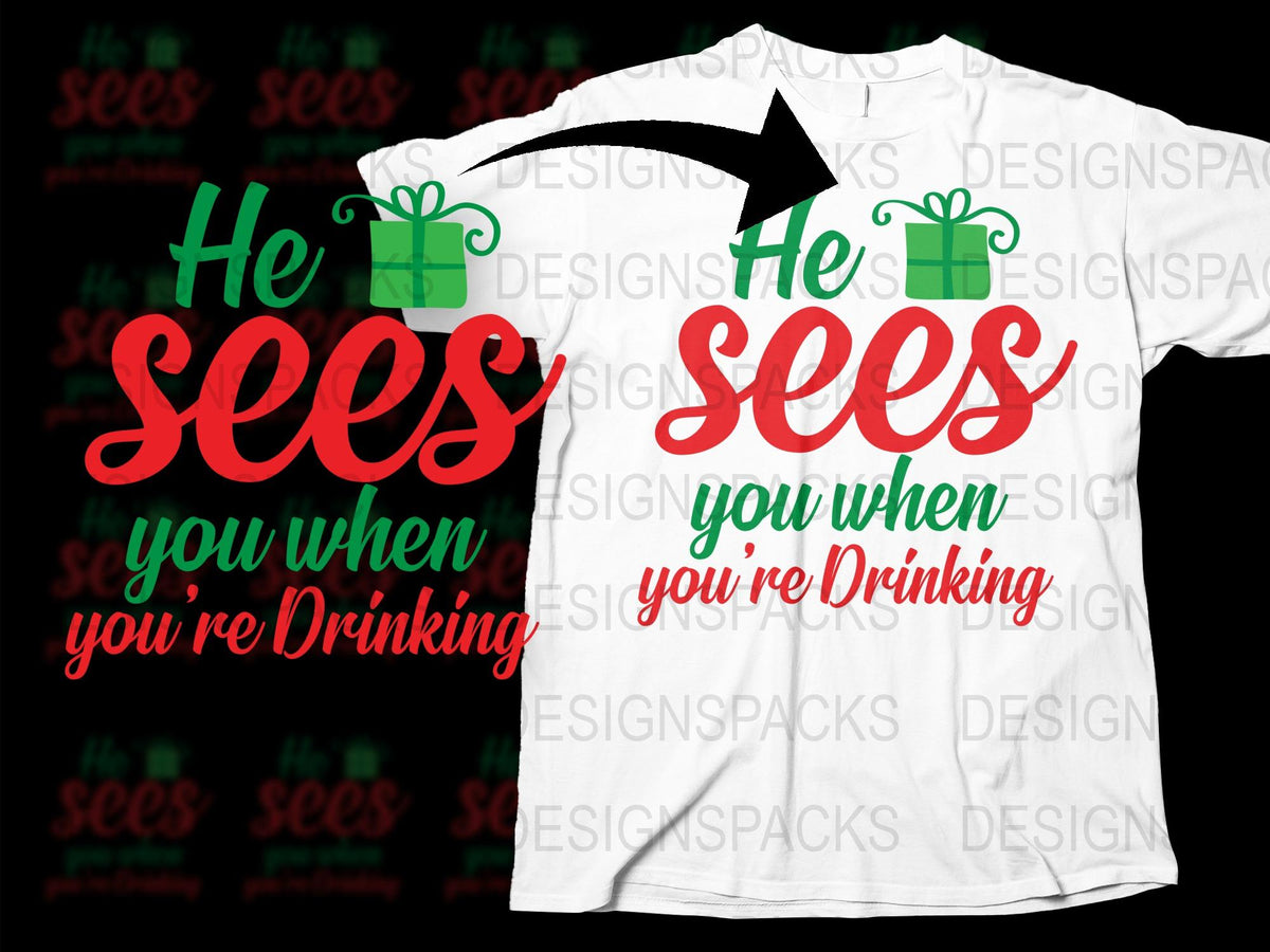 Funny Christmas T-Shirt 'He Sees You When You're Drinking' Holiday Tee, Festive Party Shirt with Gifts, Red and White