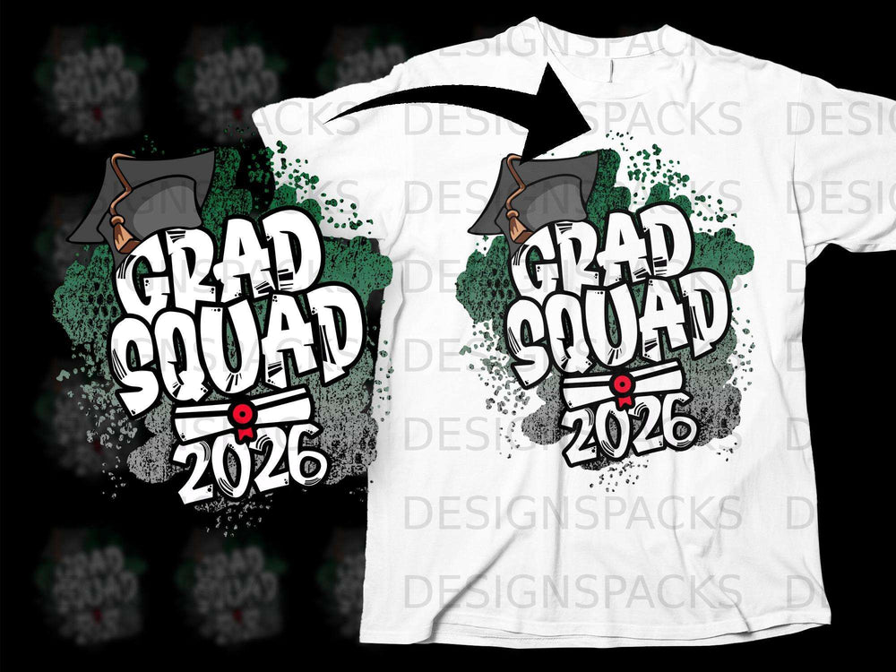 White t-shirt graphic with "Grad Squad 2026" in bold white lettering.