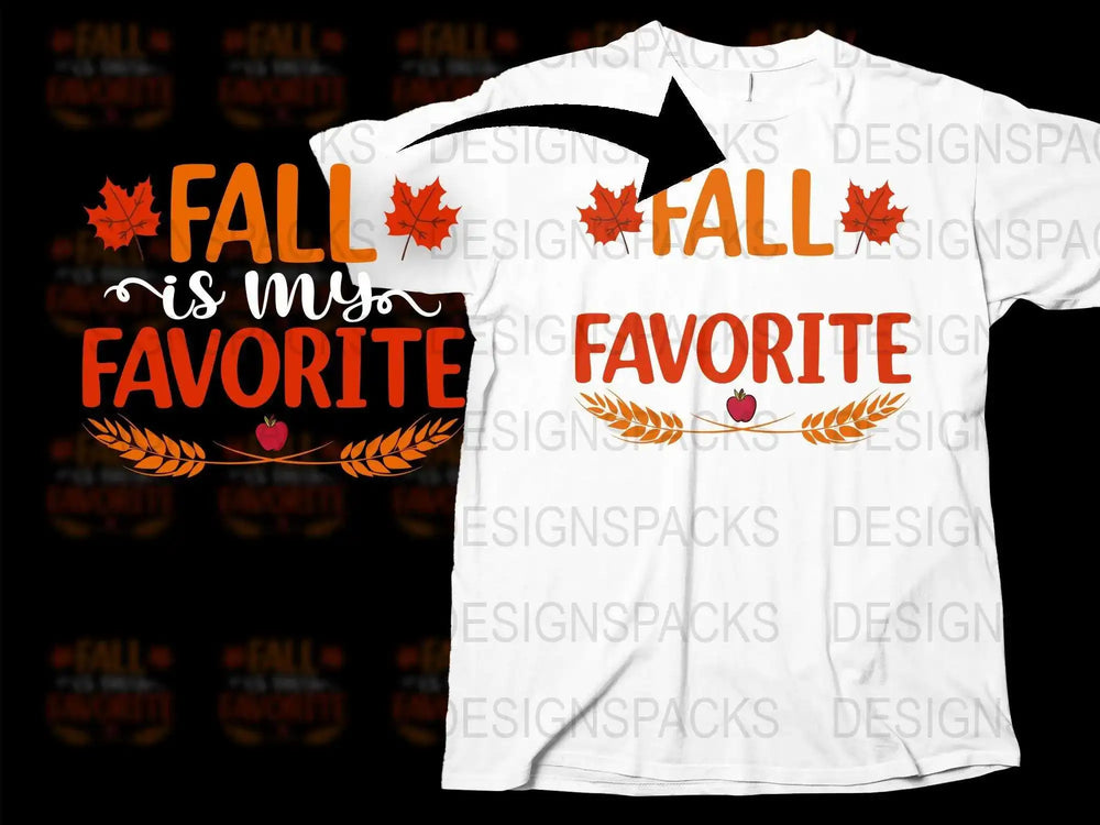 Fall Is My Favorite T-Shirt, Autumn Leaves Graphic Tee, Unisex White Shirt for Autumn Season