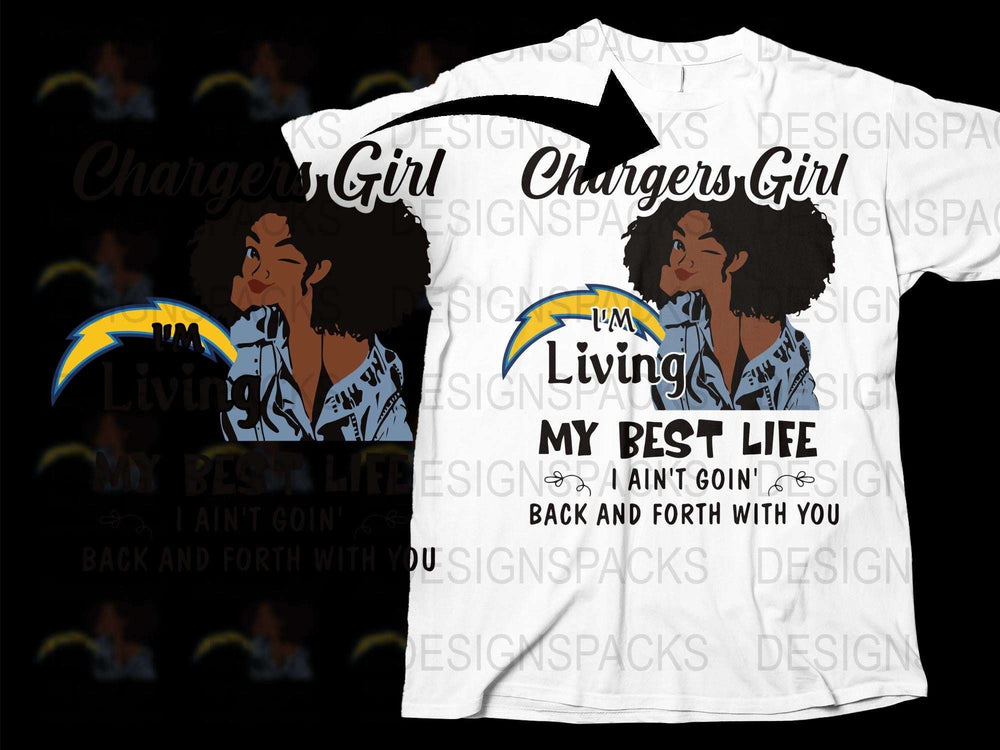 Chargers Girl T-Shirt, Living My Best Life Quote, Football Fan Apparel, Inspirational Women's Fashion Tee