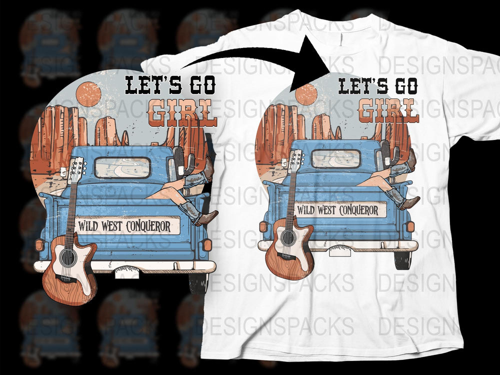 Vintage Western T-Shirt, Let's Go Giral Graphic Tee, Wild West Conqueror, Unisex Clothing