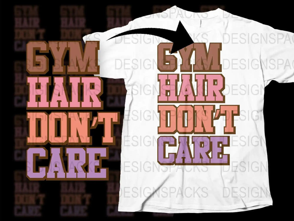 Gym Hair Don't Care T-Shirt, Funny Workout Shirt, Casual Fitness Tee, Women's Graphic Top, Gift for Her, Soft Cotton Shirt