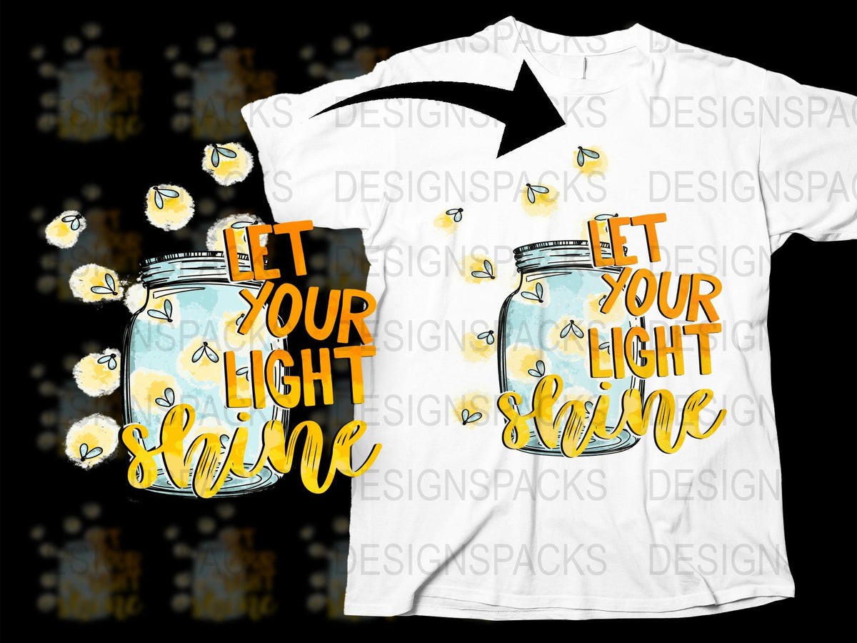 Let Your Light Shine Graphic T-Shirt, Mason Jar and Fireflies Design, Inspirational Quote, Unisex Cotton Tee