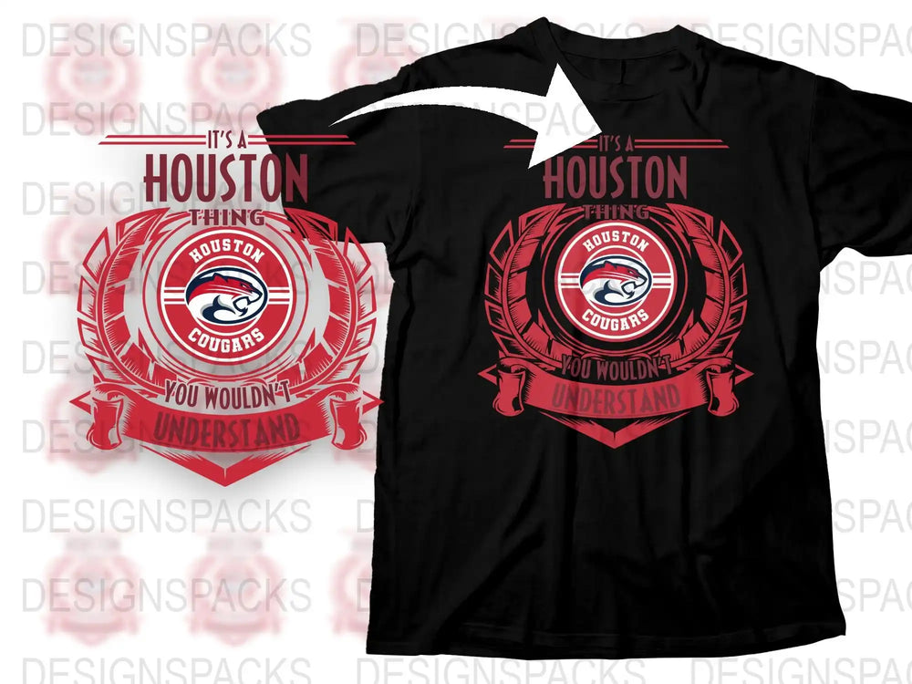 Houston Cougars T-Shirt It's a Houston Thing You Wouldn't Understand Tee