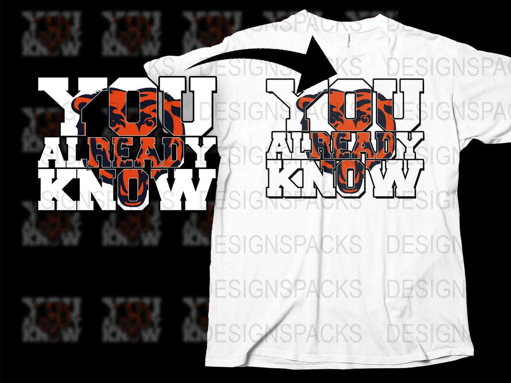Bold Graphic T-Shirt 'You Already Know' Typography, Black and White Casual Tee, Unisex Streetwear Style Shirt
