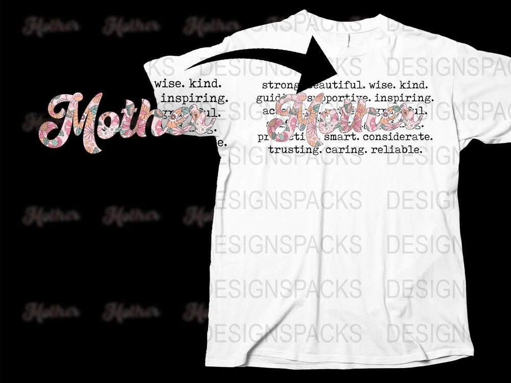 Floral Mother T-Shirt, Inspirational Words, Women's White Tee, Gift for Mom, Soft Cotton, Elegant Script, Mother’s Day Outfit.