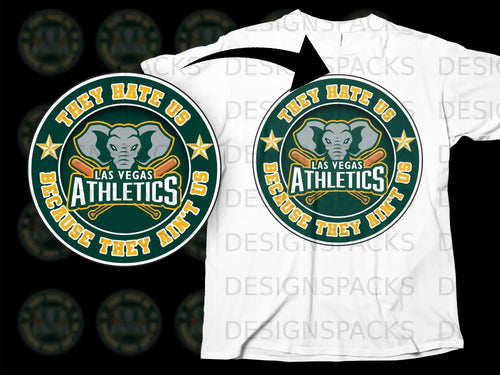 Las Vegas Athletics They Hate Us Because They Ain't Us Tshirt