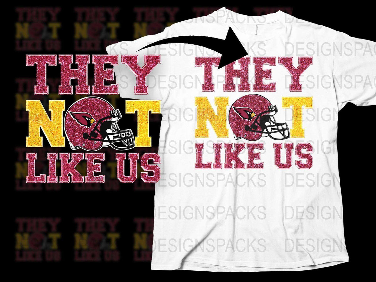 They Not Like Us T-Shirt, Sports Fan Text Tee, Bold Statement Football Shirt