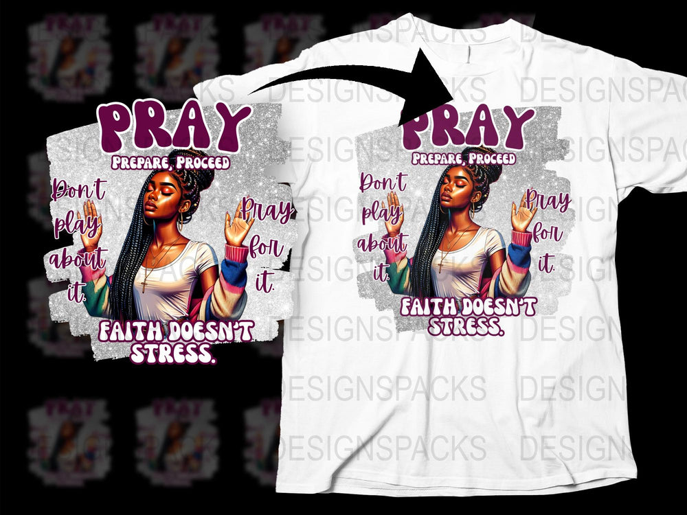 Pray Prepare Proceed Graphic T-Shirt, Inspirational Quote, Don't Stress, Faith Design, Unisex Tee