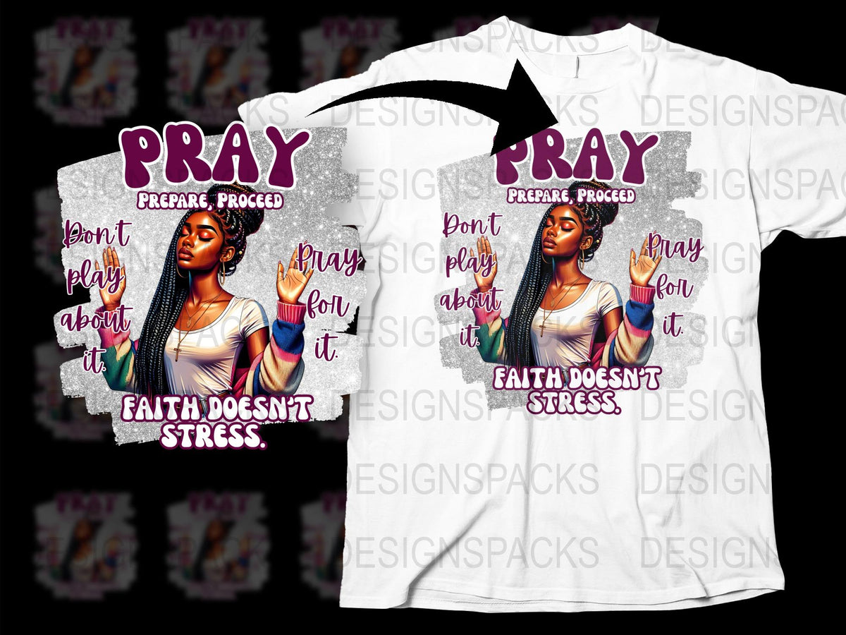Pray Prepare Proceed Graphic T-Shirt, Inspirational Quote, Don't Stress, Faith Design, Unisex Tee