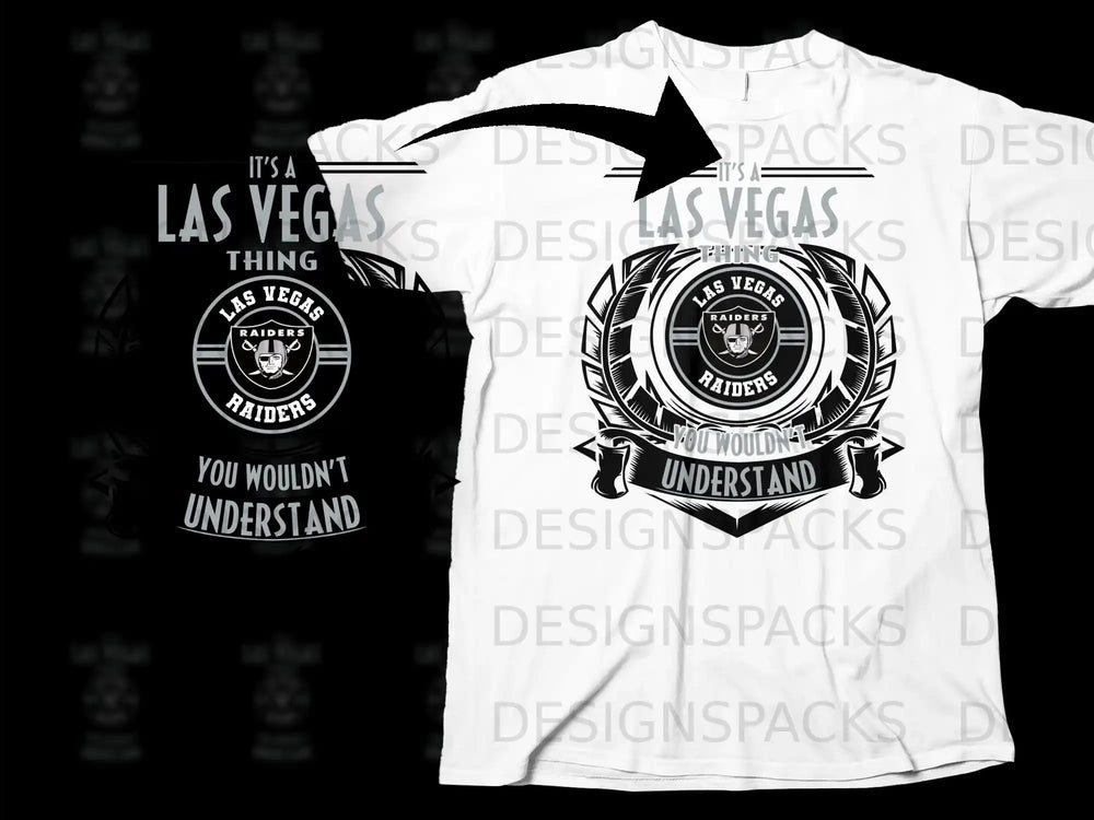 Las Vegas Raiders You Wouldn't Understand Shirt