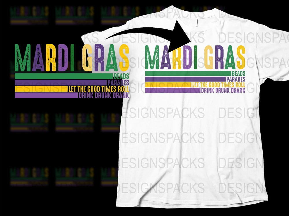 Mardi Gras T-Shirt Colorful Parade Themed Graphic Tee Let The Good Times Roll Design Unisex Shirt