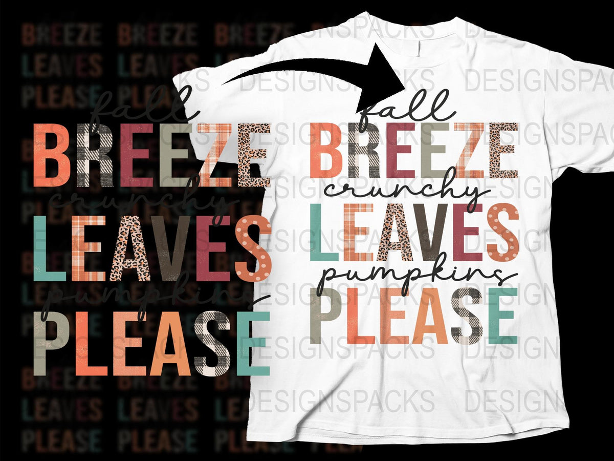 Fall Breeze Crunchy Leaves Pumpkin Please T-Shirt, Autumn Fashion, Graphic Tee for Women