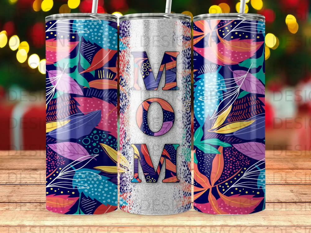 Mom tumbler with colorful floral and leaf pattern.
