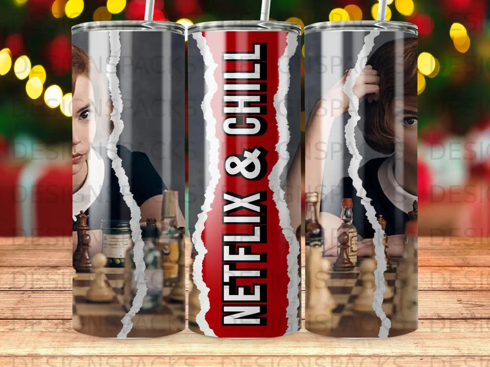 Tumbler with "NETFLIX & CHILL" text and a chess scene.