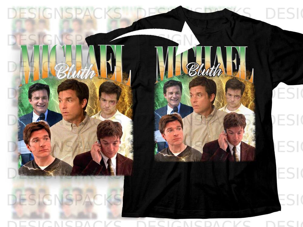 T-shirt with "Michael Bluth" text and multiple images of Jason Bateman.
