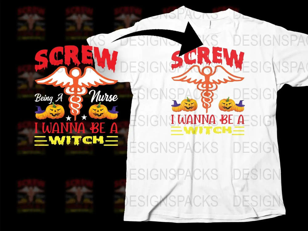 Funny Halloween Nurse T-Shirt, Screw Being a Nurse I Wanna Be a Witch Tee, Spooky Nurse Shirt with Pumpkins and Wings, October Nurse Apparel