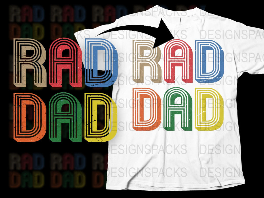 Rad Dad Retro T-Shirt, Colorful Father's Day Gift, Vintage Style Tee, Bold Text Design, Unique Dad Shirt