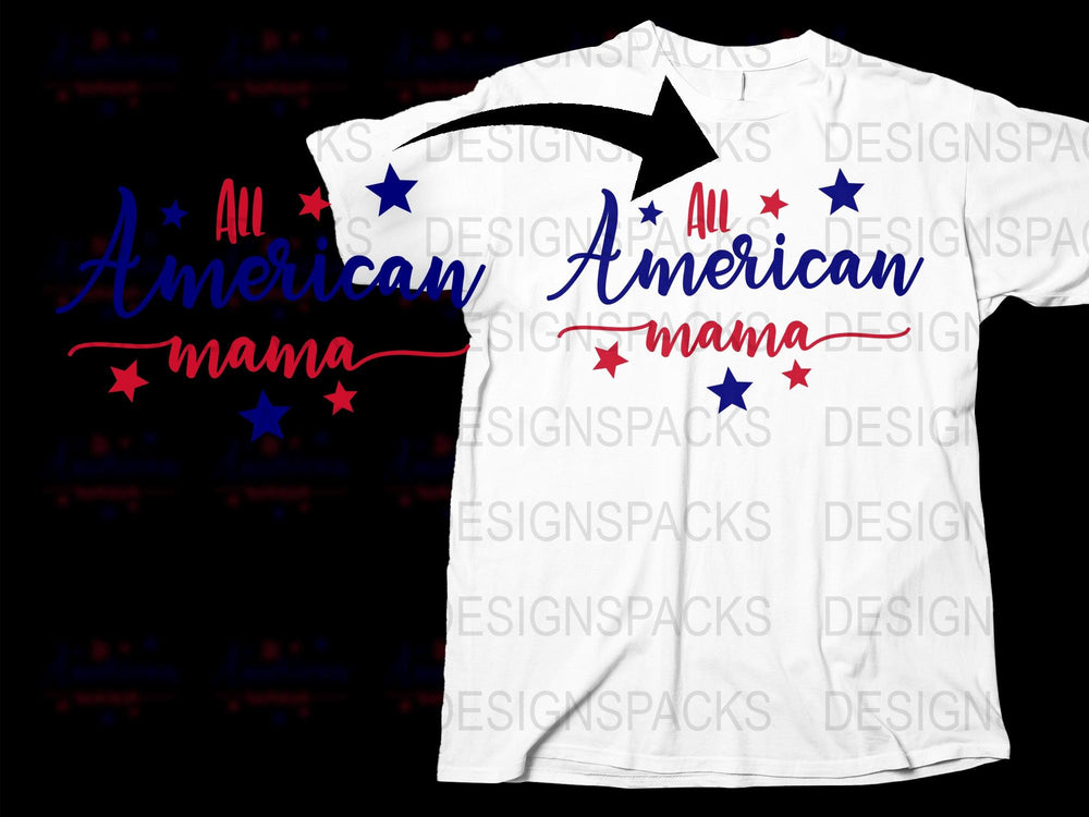 All American Mama T-Shirt Patriotic Stars Stripes USA Flag Design Women's Fashion Top White Tee