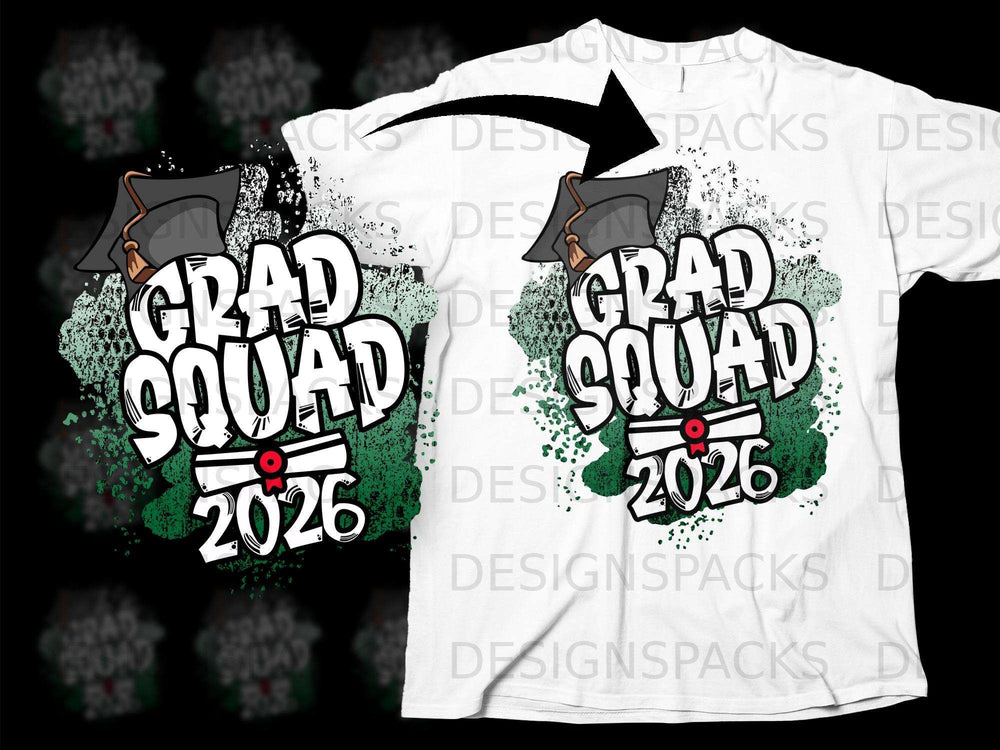 "Grad Squad 2026" graphic with graduation cap, on a white t-shirt.