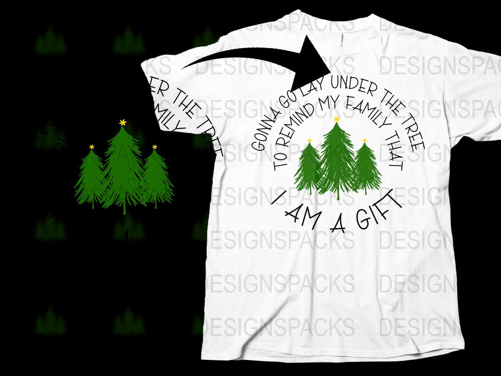 Funny Christmas T-Shirt, I Am A Gift Quote, Family Holiday Tee, White Unisex Shirt with Tree Design