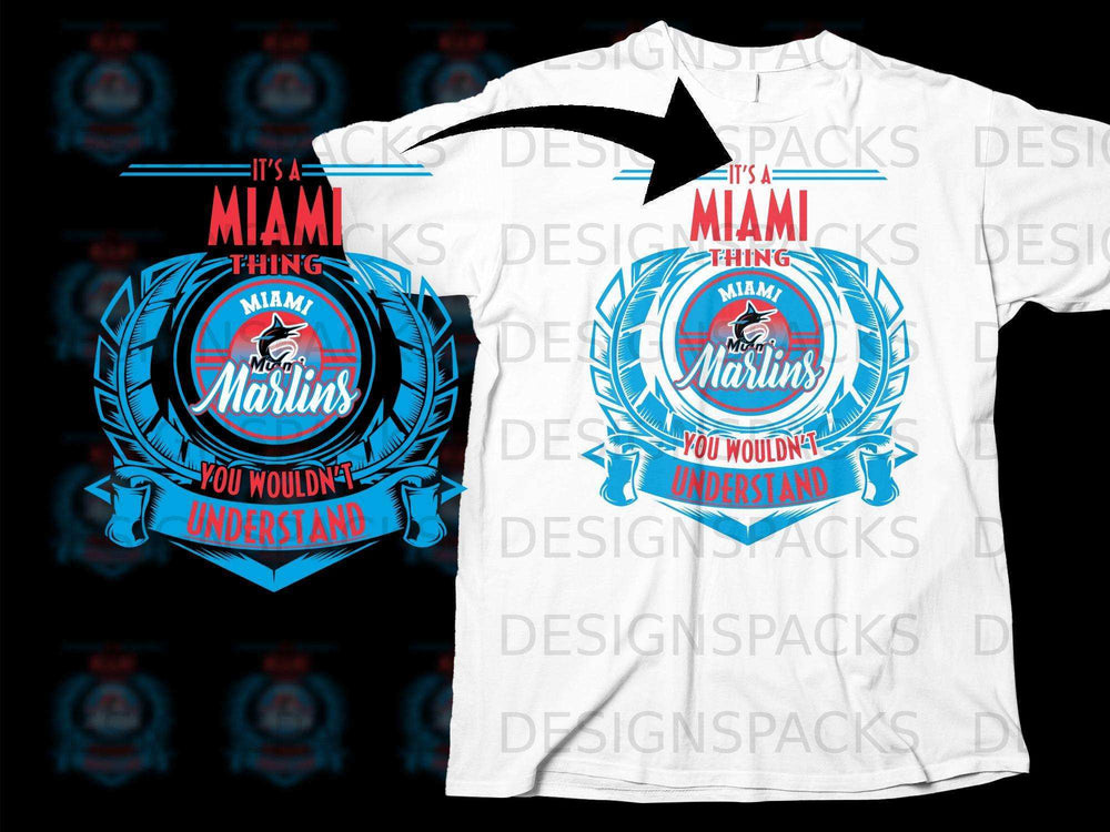 It's a Miami Thing Miami Marlins You Wouldn't Understand Shirt