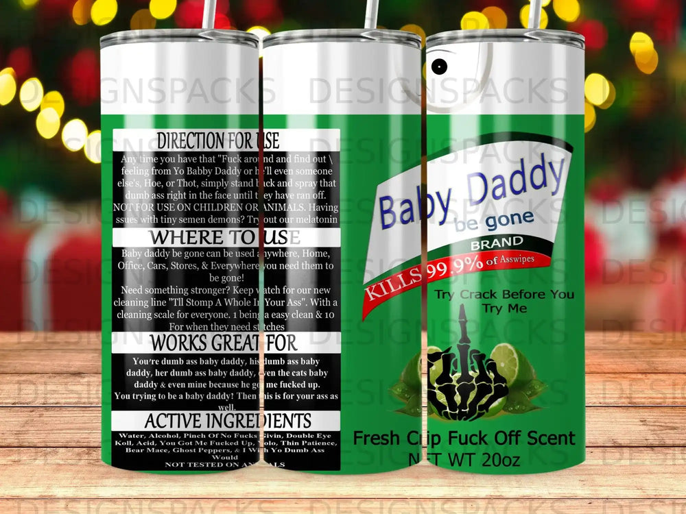 Baby Daddy be gone spray with instructions and ingredients.