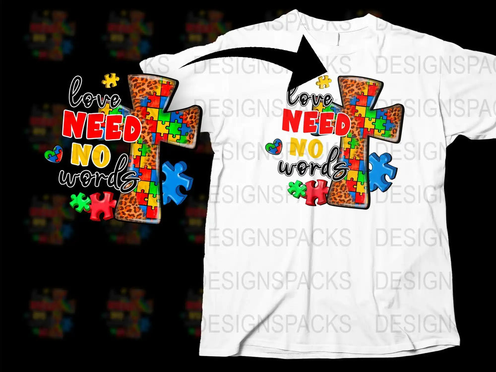 Autism Awareness Puzzle Pieces T-Shirt, Colorful Love Needs No Words Tee Shirt for Autism Support