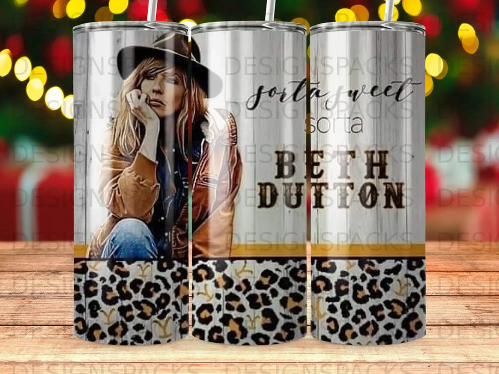 Beth Dutton from Yellowstone on a tumbler with leopard print and "sorta sweet sorta Beth Dutton" text.