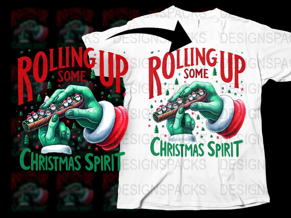 Christmas Spirit T-Shirt, Rolling Some Up, Festive Holiday Tee, Funny Santa Elf Graphic Shirt
