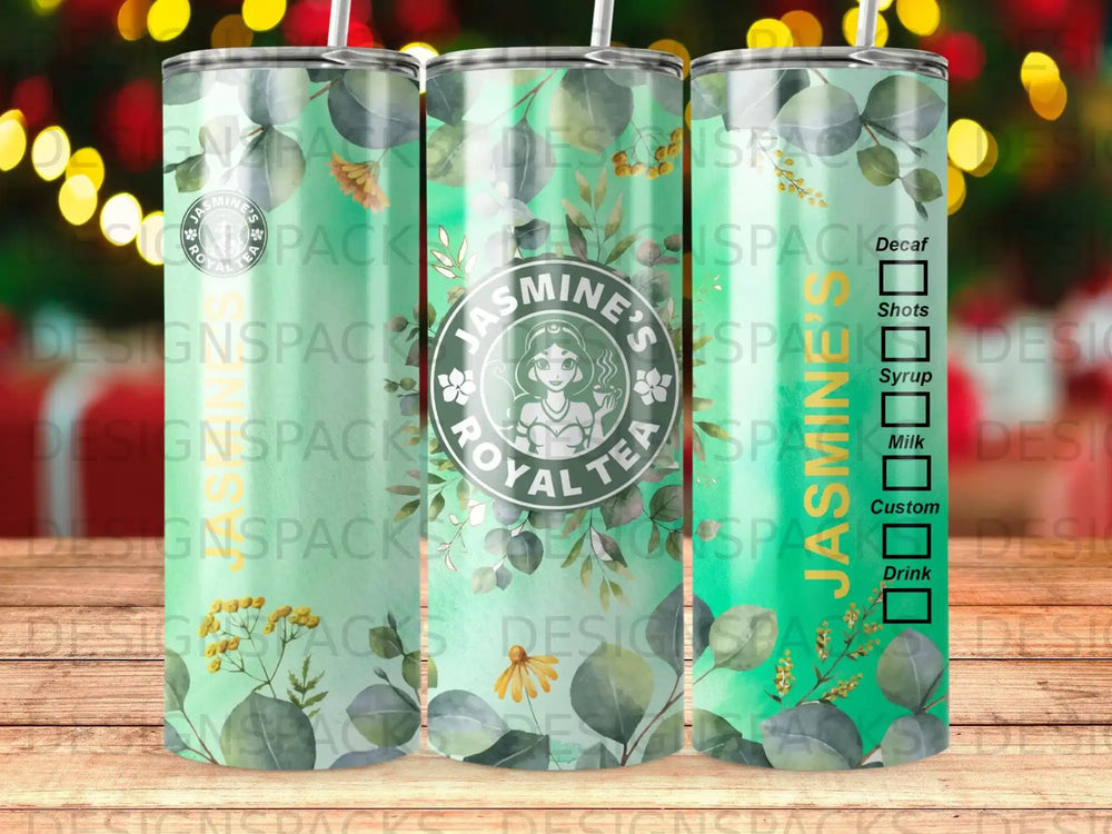Jasmine's Royal Tea tumbler with drink options: Decaf, Shots, Syrup, Milk, Custom, Drink.