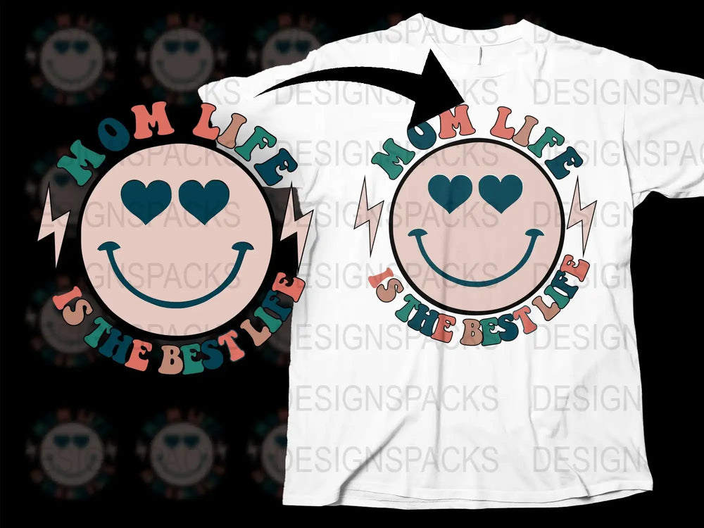 Mom Life Is The Best Life T-Shirt, Cute Mother's Day Gift, Smiley Face Graphic Tee