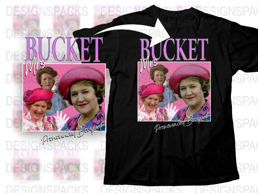 Bucket Mums Pronounced Bouquet Funny TV Show Inspired T-Shirt, Pink Floral Graphic Tee