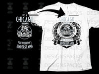 Load image into Gallery viewer, It's a Chicago Thing You Wouldn't Understand T-Shirt
