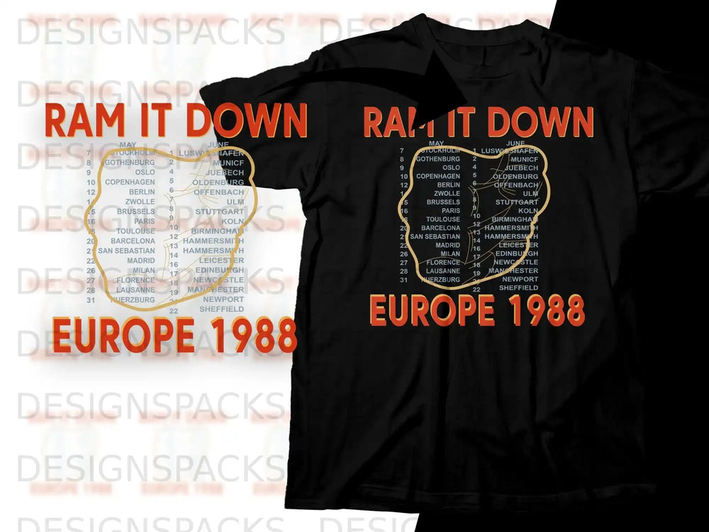 Black t-shirt with "RAM IT DOWN" and "EUROPE 1988" tour dates.