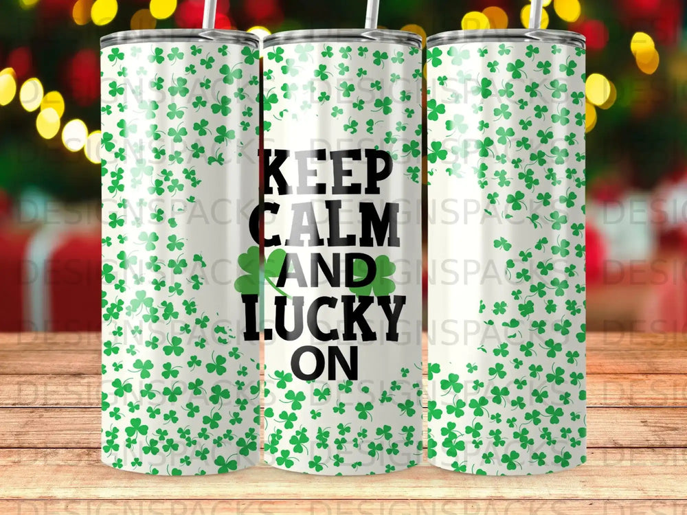 Green Shamrocks Keep Calm And Lucky On Tumbler product type