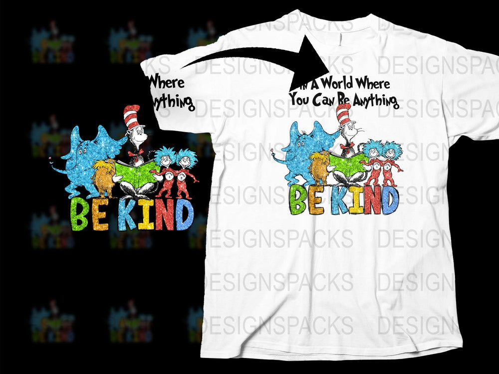 Dr. Seuss Inspired T-Shirt, Be Kind Quote, Cat in the Hat, Kids and Adult Sizes