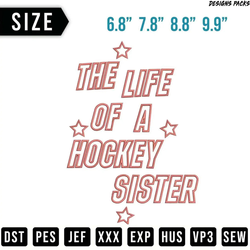 Hockey sister embroidery design with size and format options.